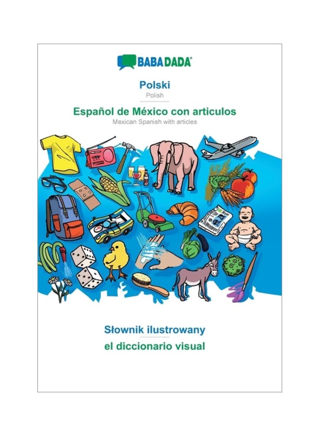 Polski: Espanol De Mexico Con Articulos: El Diccionario Visual paperback polish - 15-Feb-20 