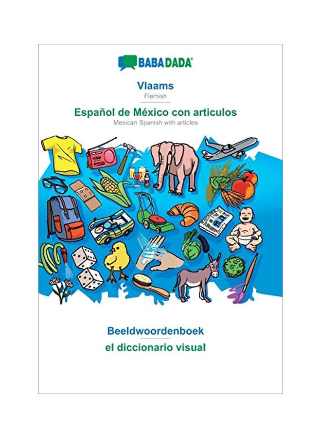 Mexican Spanish With Articles Visual Dictionary paperback dutch - 16-Feb-20