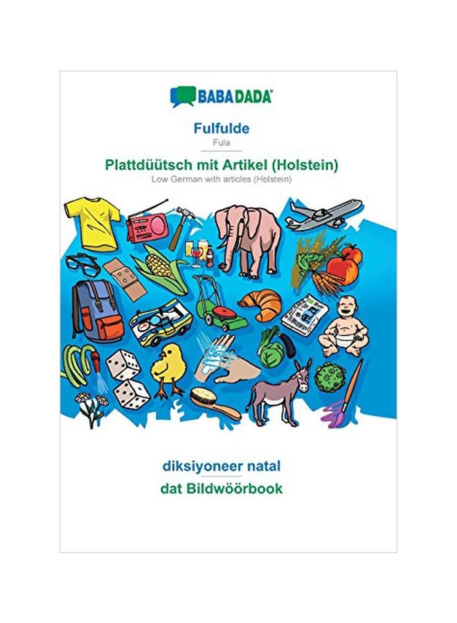 Babadada, Fulfulde Plattduutsch Mit Artikel Visual Dictionary paperback afrikaans - 05 February 2020