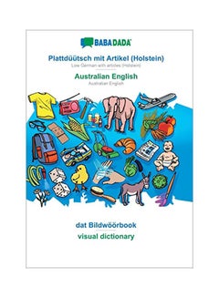 Low German With Articles (Holstein) - Australian English, Visual Dictionary Paperback Low German by Babadada Gmbh - 16 February 2020 