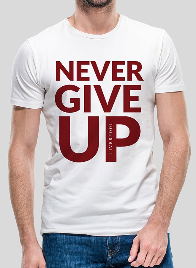 Never Give Up Casual T-Shirt White - Image 3