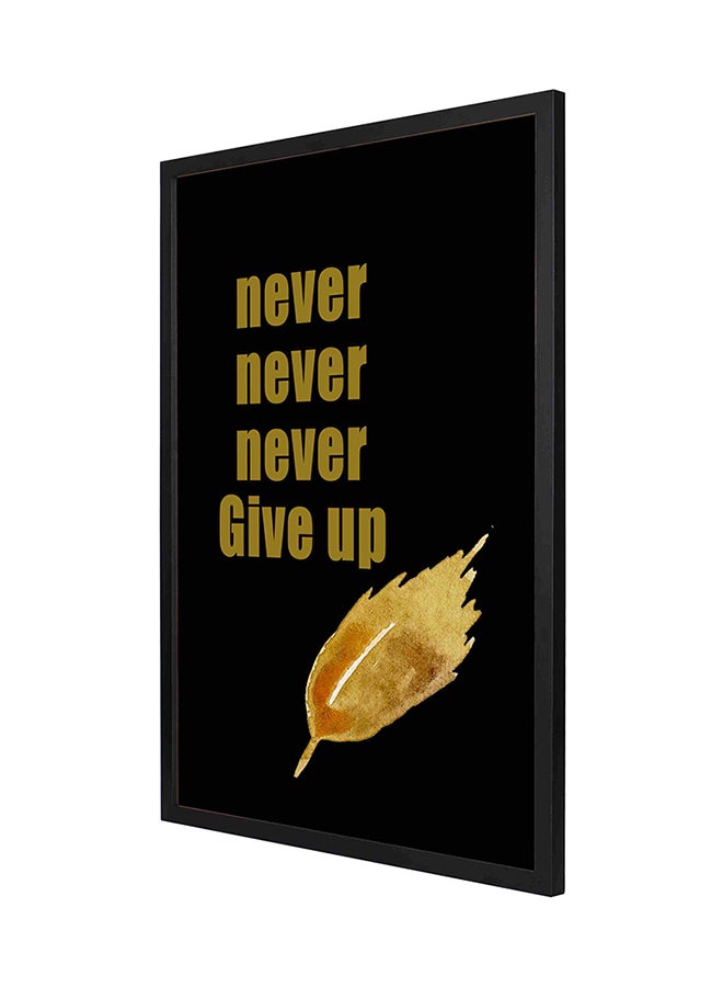 LOWHA Never Give Up Wall Art Frame Painting Black/Yellow/Gold 53 x 73cm 