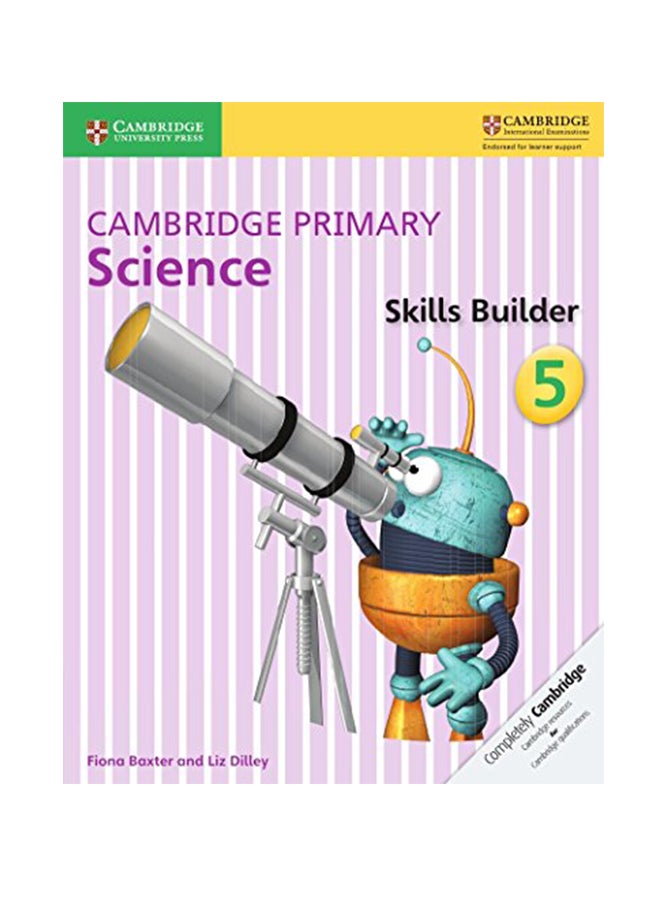 Cambridge Primary Science Skills Builder 5 Paperback English by Fiona Baxter 