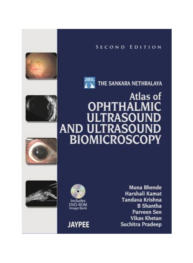 Sankara Nethralaya Atlas Of Ophthalmic Ultrasound And Ultrasound Biomicroscopy Paperback English by Muna P. Bhende - 41579