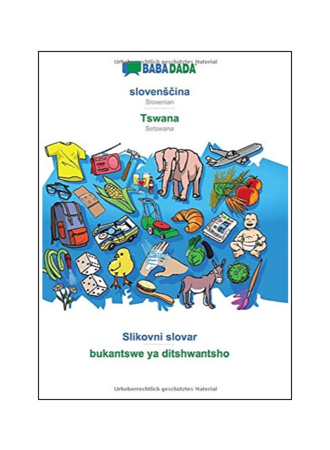 Slovensčina - Tswana, Slikovni Slovar - Bukantswe Ya Ditshwantsho paperback slovene