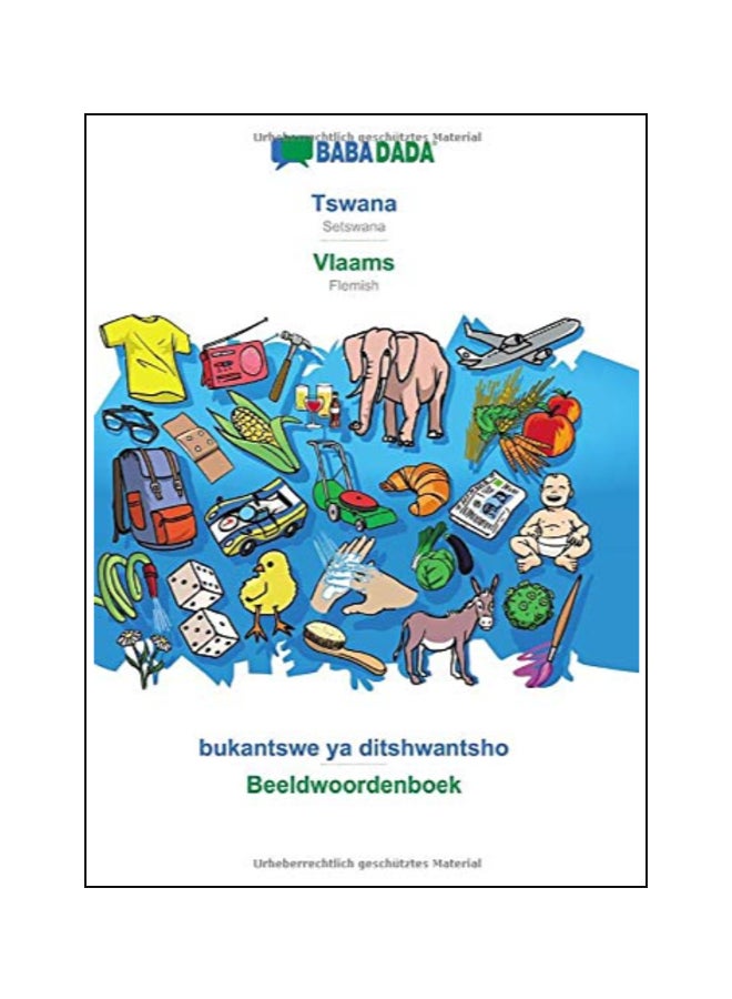 Tswana - Vlaams, Bukantswe Ya Ditshwantsho - Beeldwoordenboek paperback afrikaans