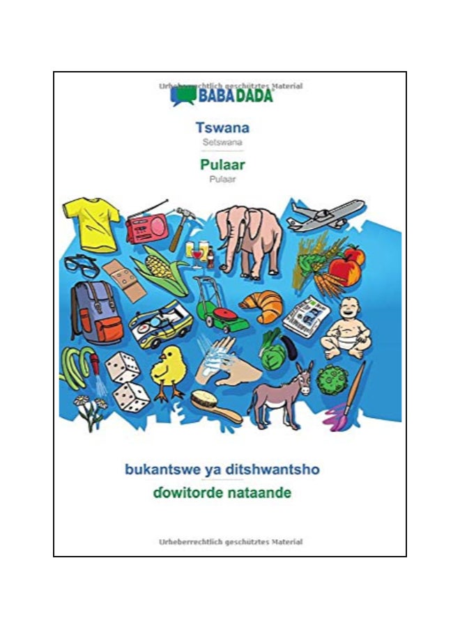Tswana - Pulaar, Bukantswe Ya Ditshwantsho paperback afrikaans