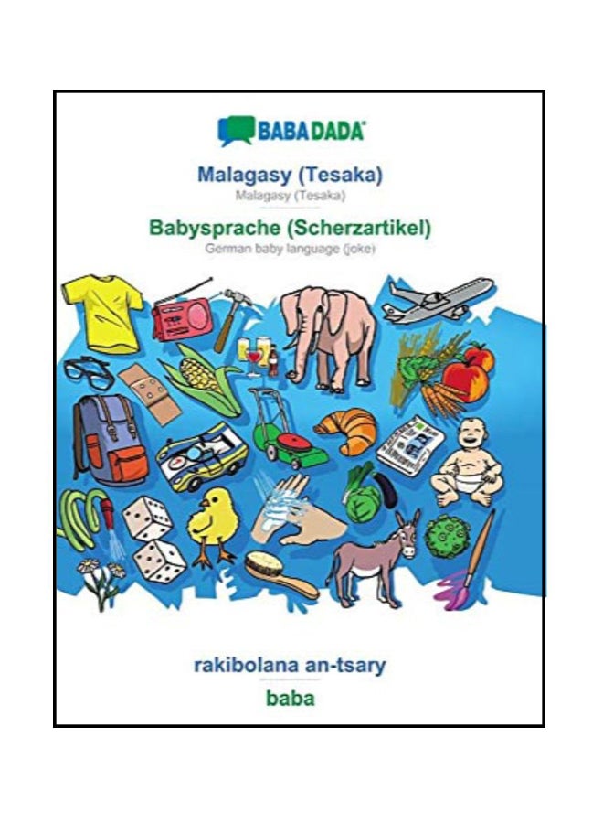 Malagasy Tesaka - Babysprache , rakibolana an-tsary paperback malay