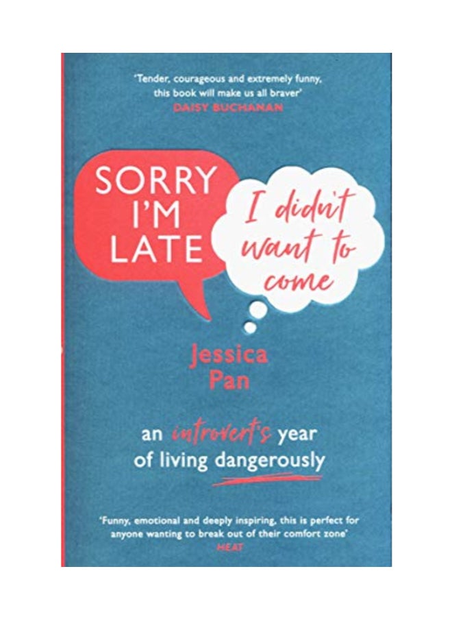 Sorry I'm Late: I Didn't Want To Come Paperback English by Jessica Pan - 43881 