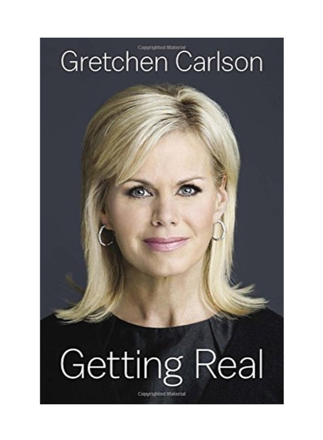 Getting Real Paperback English by Gretchen Carlson - 1/15/2017