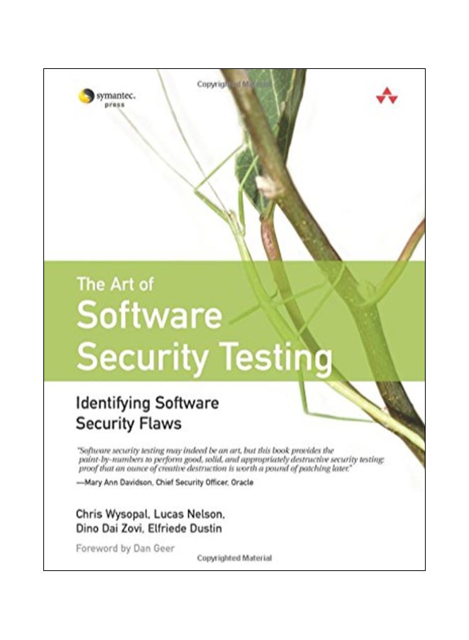 The Art of Software Security Testing : Identifying Software Security Flaws paperback english - 11/27/2006