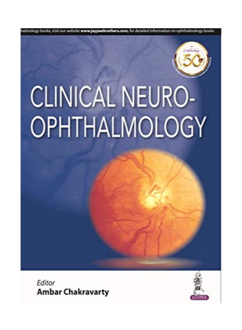 Clinical Neuro-Ophthalmology Paperback English by Ambar Chakravarty - 43496