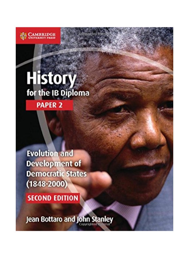History For The Ib Diploma Paper 2: Evolution And Development Of Democratic States (1848-2000) paperback english - 1/31/2016