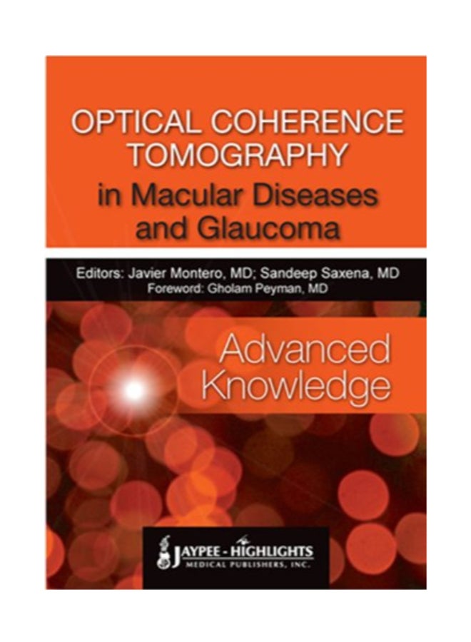 Optical Coherence Tomography In Macular Diseases And Glaucoma: Advanced Knowledge paperback english - 1/23/2012