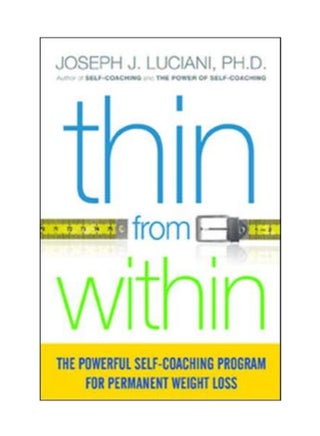 Thin From Within: The Powerful Self-Coaching Program For Permanent Weight Loss paperback english - 1/10/2016 - v1587577140/N37403309A_1