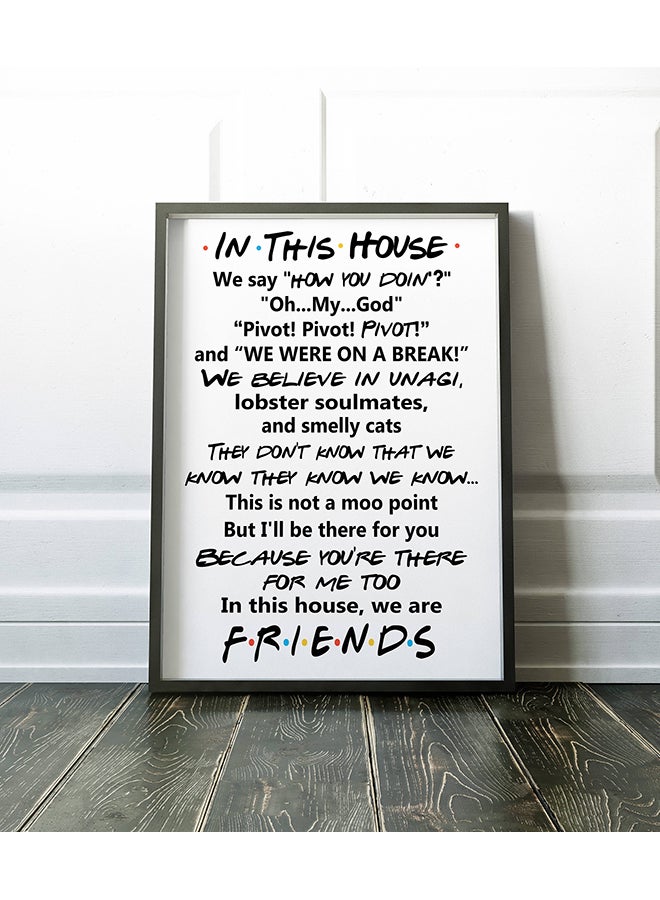 Boomah Accessories Friends Quotes Tv Poster With Frame Black/White 30x40centimeter 