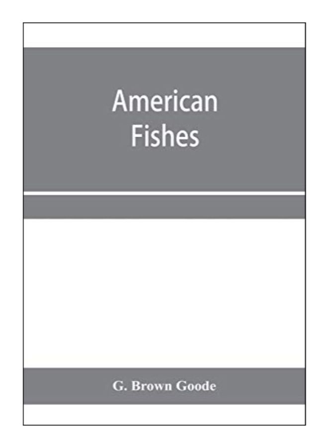 American Fishes paperback english - 3-Jan-20 
