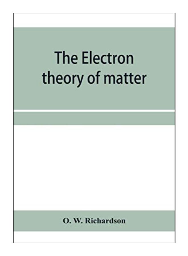 The Electron Theory Of Matter paperback english - 3-Jan-20