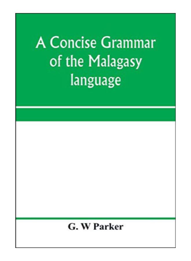 A Concise Grammar Of The Malagasy Language paperback english - 15-Jan-20 