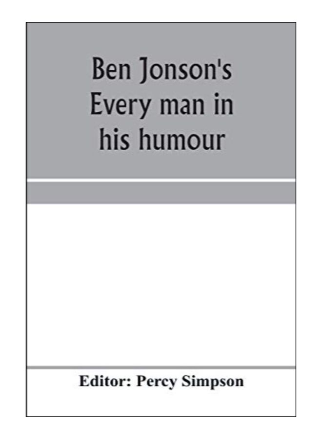 Ben Jonson's Every Man In His Humour paperback english - 15-Jan-20