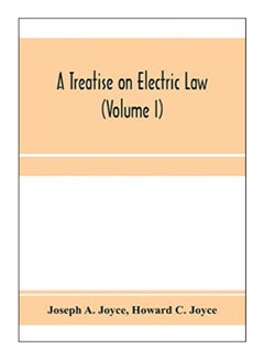 A Treatise On Electric Law paperback english - 15-Jan-20 