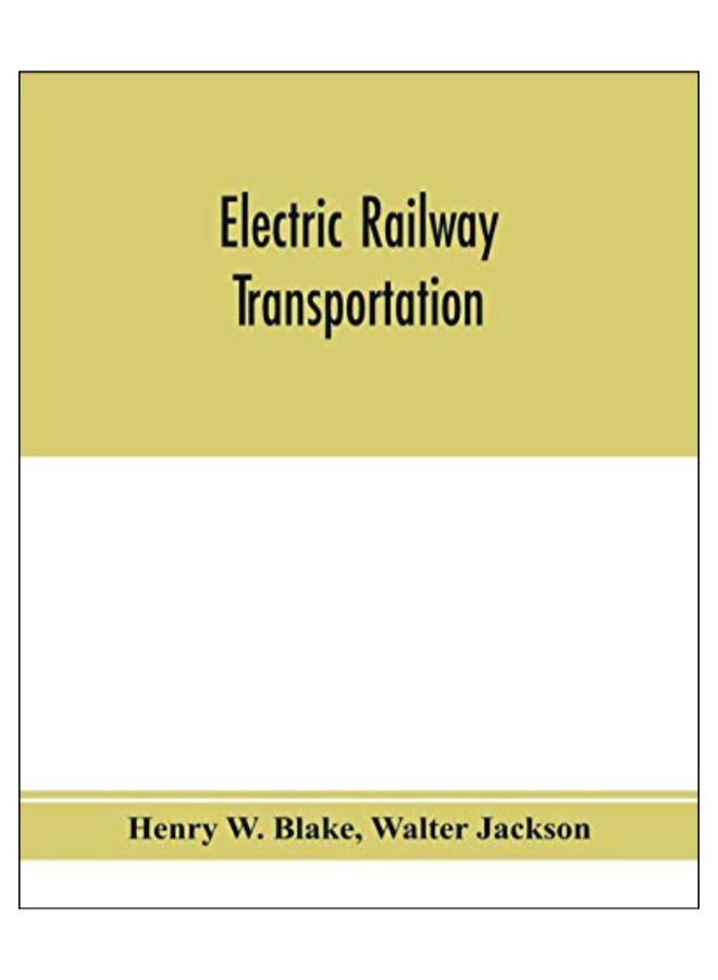 Electric Railway Transportation paperback english - 25-Jan-20 