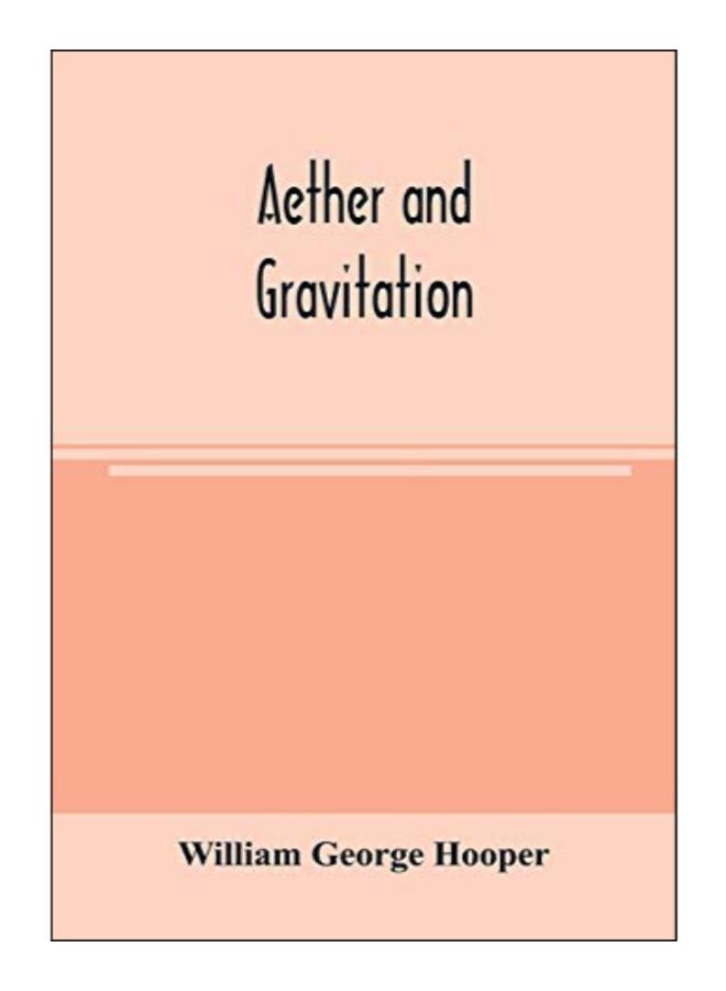 Aether And Gravitation paperback english - 10-Mar-20 