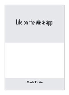 Life On The Mississippi paperback english - 10-Mar-20 