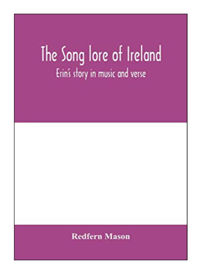 The Song Lore Of Ireland paperback english - 10-Mar-20