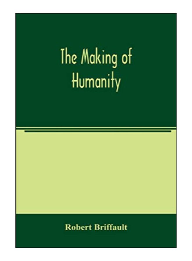 The Making Of Humanity paperback english - 11-Mar-20
