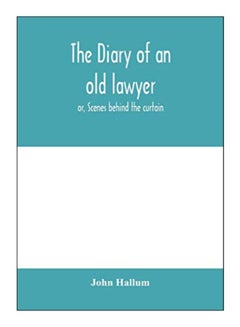 The Diary Of An Old Lawyer paperback english - 18-Feb-20 