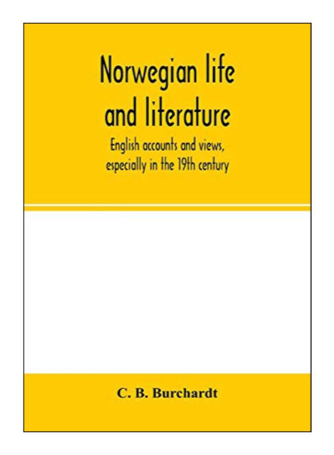 Norwegian Life And Literature paperback english - 25-Feb-20