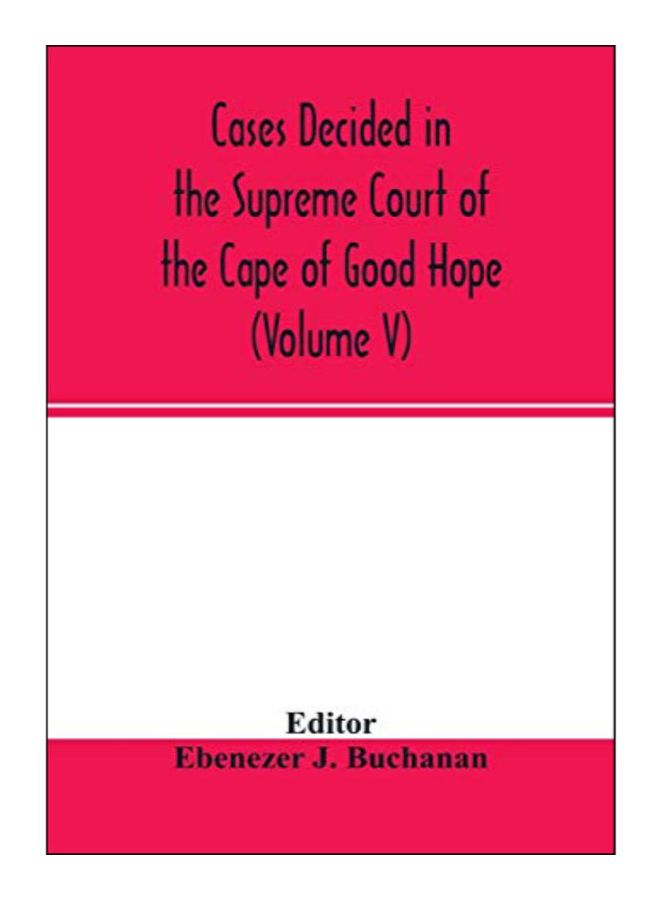 Cases Decided In The Supreme Court Of The Cape Of Good Hope paperback english - 25-Feb-20