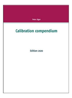 Calibration Compendium Paperback English by Peter Jäger - 9-Jan-20 