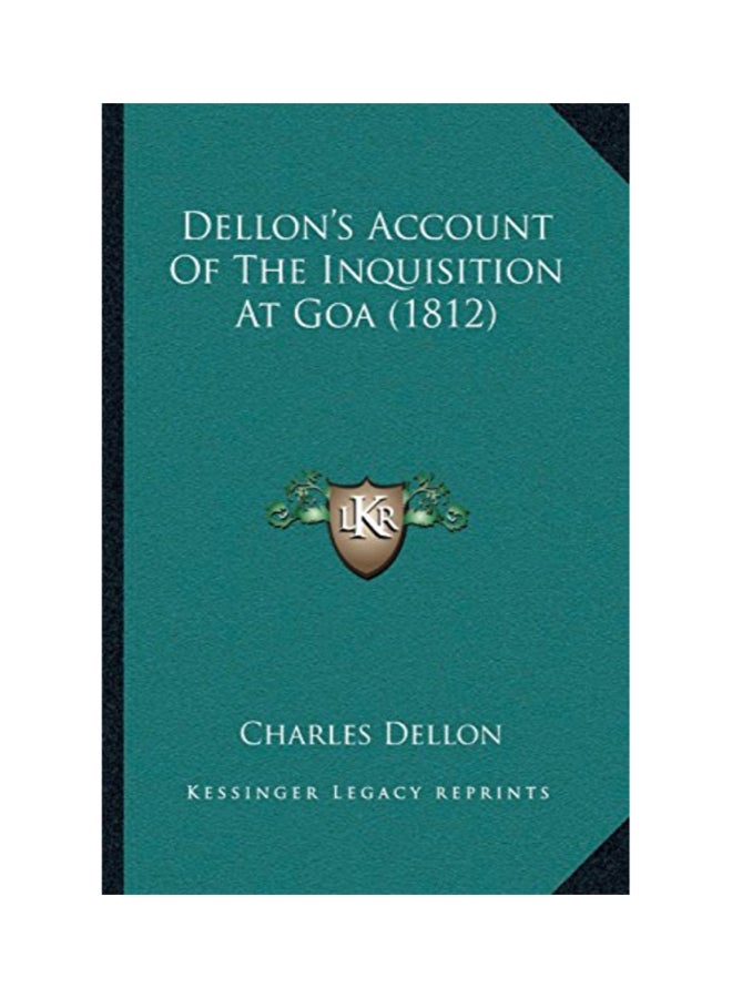 Dellon's Account Of The Inquisition At Goa (1812) paperback english 