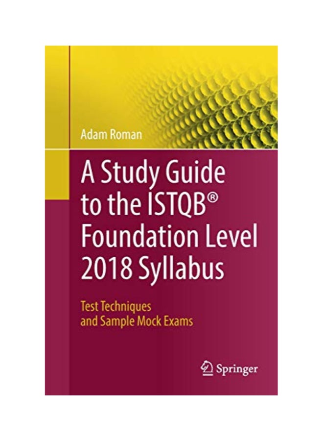 null - A Study Guide To The ISTQB Foundation Level 2018 Syllabus Paperback English by Adam Roman - Image 1