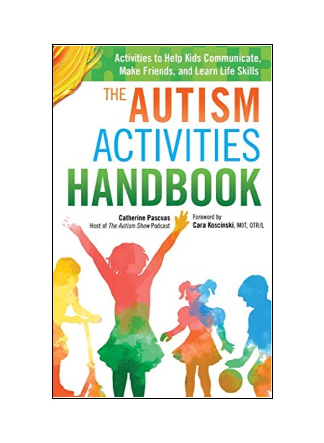 The Autism Activities Handbook Paperback English by Catherine Pascuas 