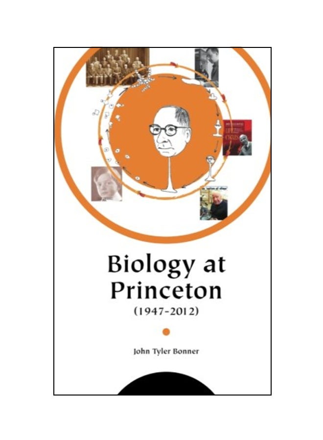 Biology At Princeton (1947-2012) paperback english 
