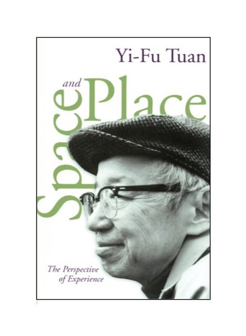 Space And Place Paperback English by Yi-Fu Tuan - 36913