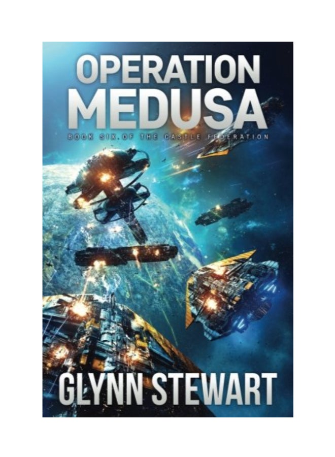 Operation Medusa Paperback English by Glynn Stewart