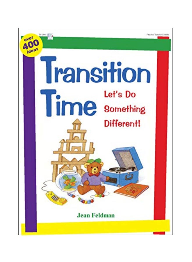 Transition Time: Let's Do Something Different! paperback english