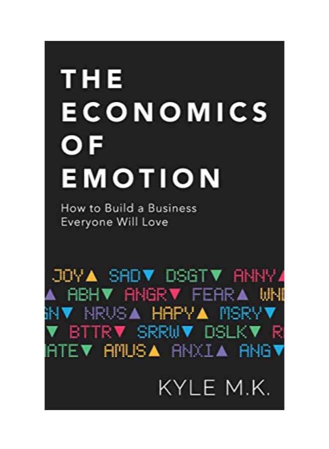 The Economics Of Emotion paperback english 