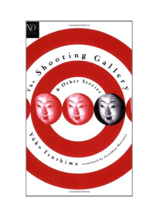 The Shooting Gallery And Other Stories Paperback English by Yuko Tsushima