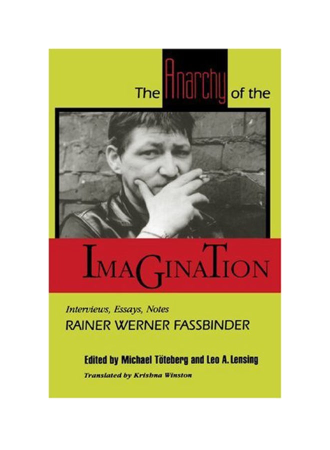 The Anarchy Of The Imagination paperback english 