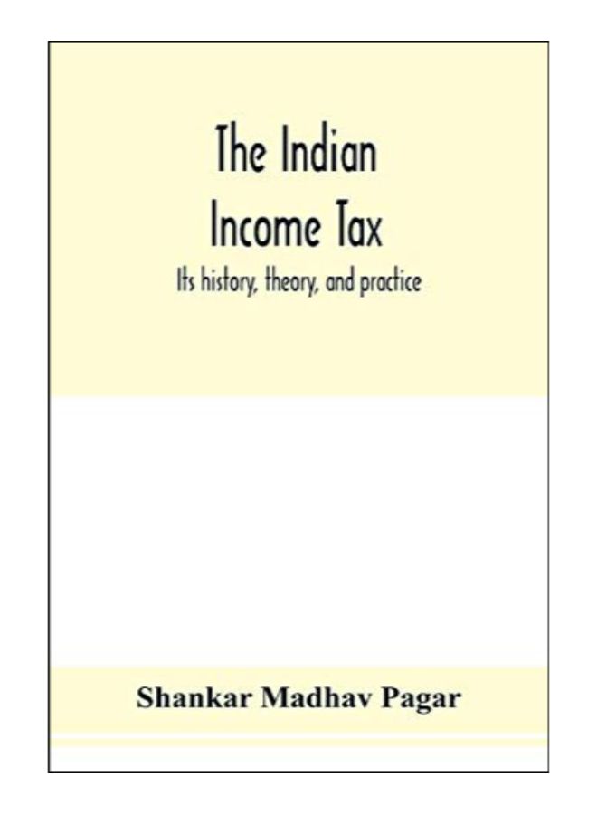The Indian Income Tax paperback english - 29-Jan-20