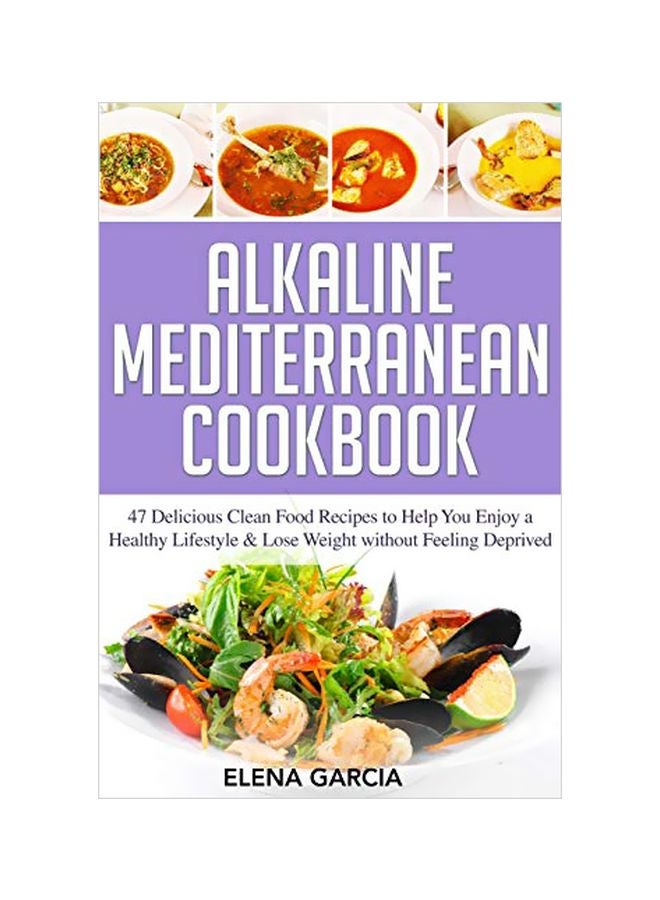 Alkaline Mediterranean Cookbook paperback english - 28 February 2020 