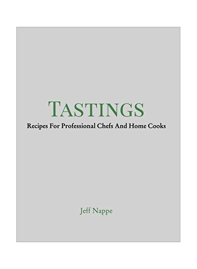 Tastings : Recipes For Proffesional Chefs And Home Cooks hardcover english - 03 October 2019 