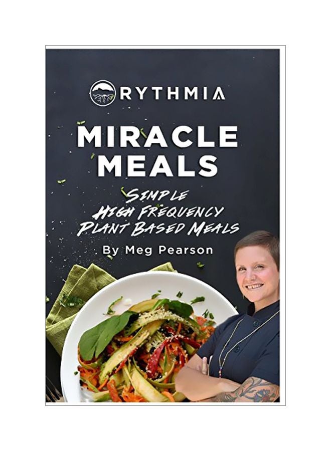 Miracle Meals: Simple High Protein Plant Based Meals paperback english - 09 January 2019 