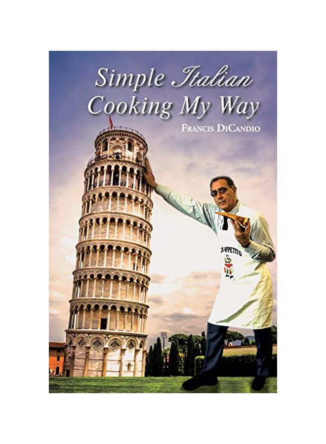 Simple Italian Cooking My Way paperback english - 09-Sep-19 