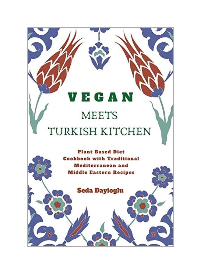 النباتي يلتقي بالمطبخ التركي